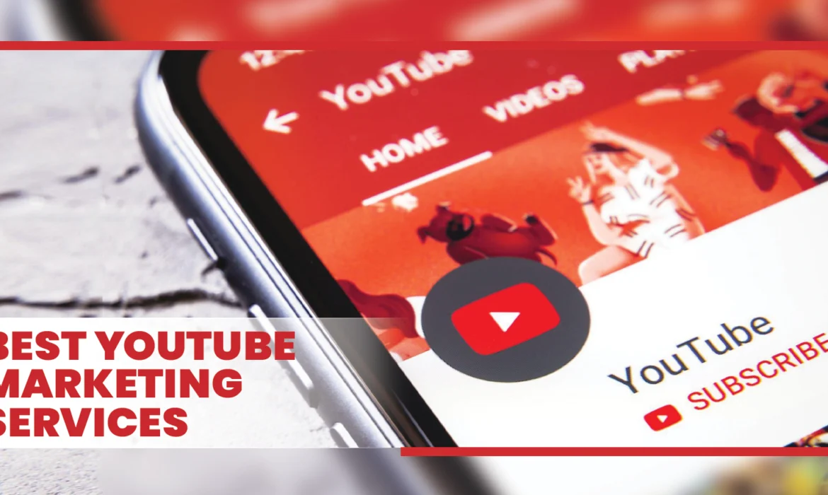 Best Youtube Marketing Services