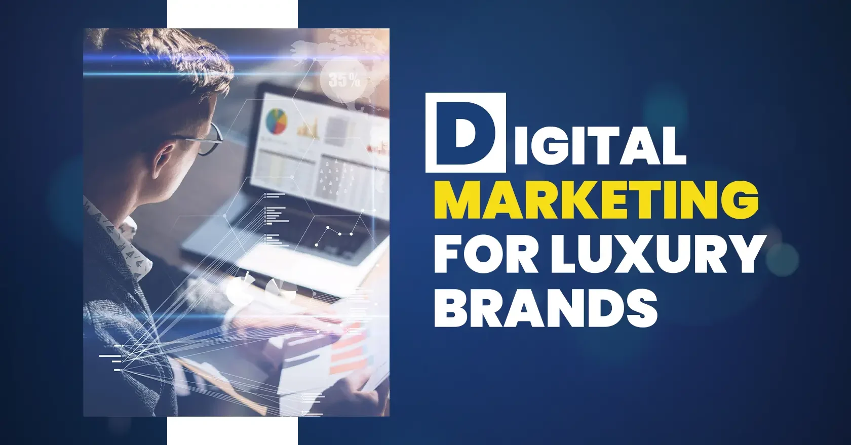 Digital Marketing For Luxury Brands