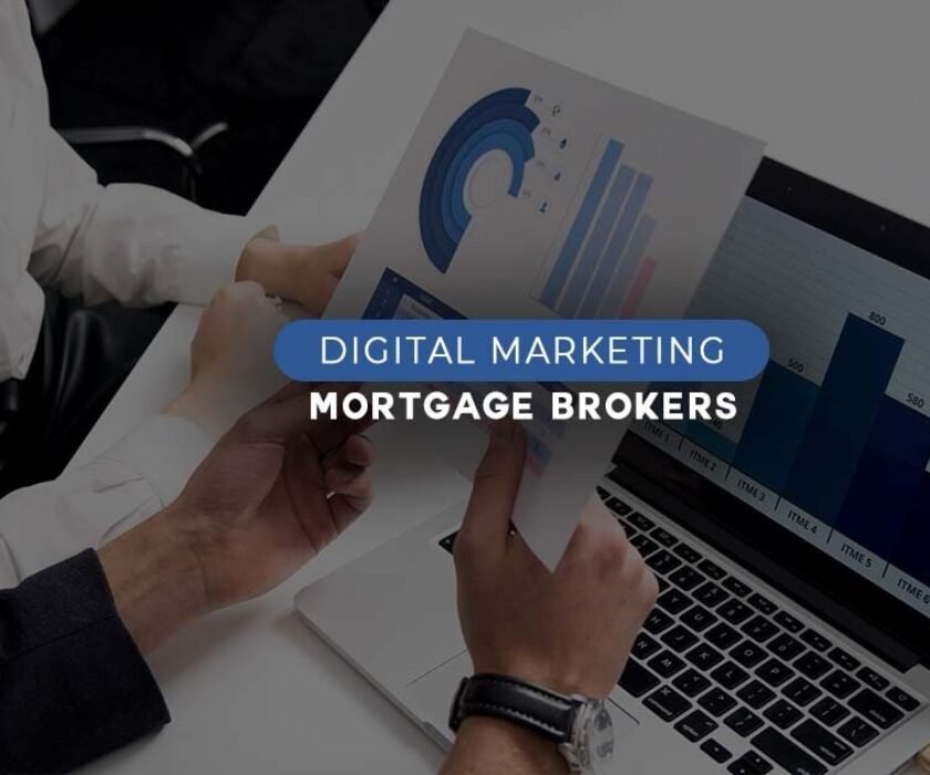 Digital Marketing For Mortgage Brokers